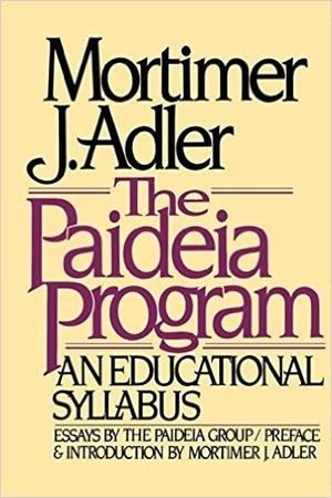 PAIDEIA PROGRAM | 9780020130406 | MORTIMER JEROME ADLER