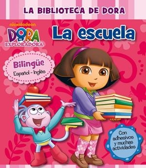 La escuela (La biblioteca de Dora la exploradora) | 9788448833640 | Nickelodeon