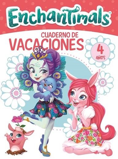 Enchantimals. Cuaderno de vacaciones - 4 años (Cuadernos de vacaciones de Enchantimals) | 9788448850395 | , Varios autores