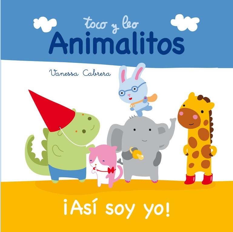 Animalitos. ¡Así soy yo! | 9788448840396 | Amaia Cia