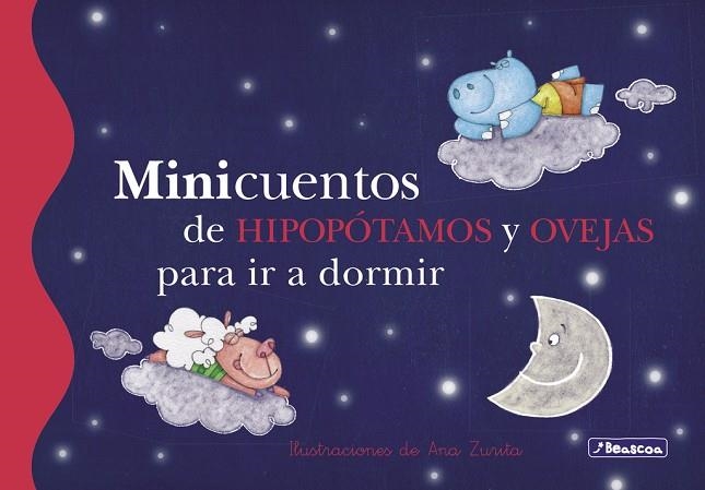 Minicuentos de hipopótamos y ovejas para ir a dormir | 9788448835736 | Zurita, Ana;Ronda, Magela