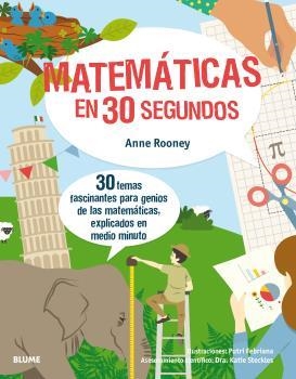 30 segundos. Matemáticas en 30 segundos | 9788417254131 | Rooney, Anne;Febriana, Putri