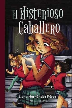 El misterioso caballero | 9788491128717 | Hernández Pérez, Elena
