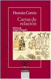 Cartas de relación                                                              . | 9788497407755 | Cortés, Hernán