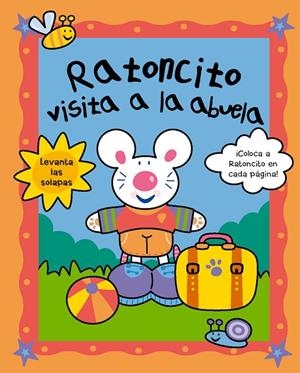 Ratoncito visita a la abuela | 9788498251661 | Tango Books, Ltd.