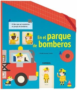 En el parque de bomberos | 9788491012689 | Fordacq, Marie-Odile