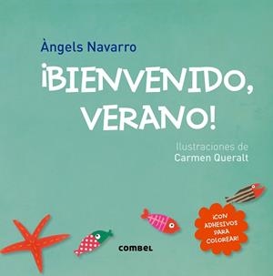 ¡Bienvenido, verano! | 9788498259889 | Navarro Simon, Àngels