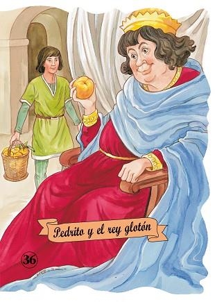 Pedrito y el rey glotón | 9788478647347 | Cuento popular catalán