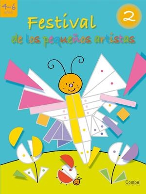 Festival de los pequeños artistas 2 | 9788498251418 | Varios autores