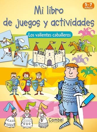 Los valientes caballeros | 9788498253535