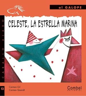 Celeste, la estrella marina | 9788498251609 | Gil Martínez, Carmen