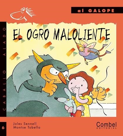 El ogro maloliente | 9788478645664 | Sennell, Joles