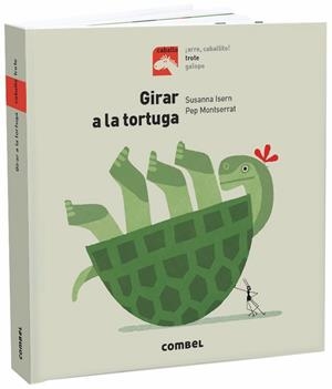 Girar a la tortuga | 9788491013433 | Isern Iñigo, Susanna