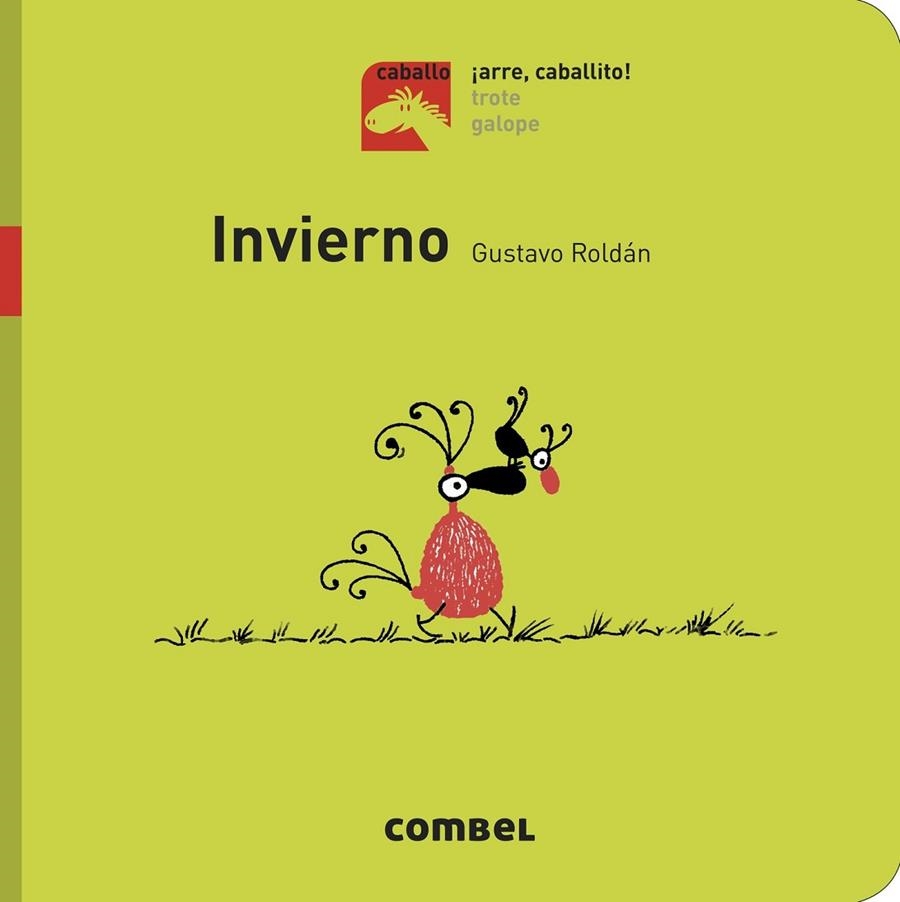 Invierno - ¡Arre, caballito! | 9788491012382