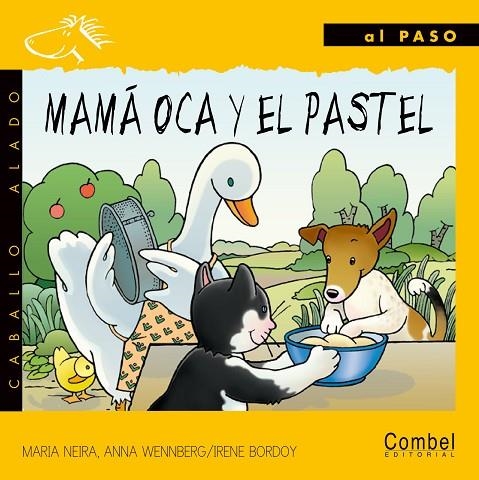 Mamá oca y el pastel | 9788478644032 | Neira León, María Margarita;Wennberg Rutllant, Anna