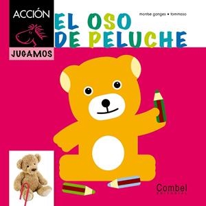 El oso de peluche | 9788498257397 | Ganges, Montse