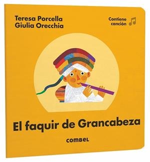 El faquir de Grancabeza | 9788491010869 | Porcella, Teresa