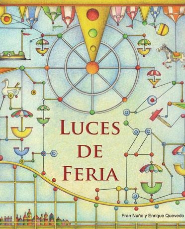 Luces de feria | 9788415784166 | Nuño, Fran