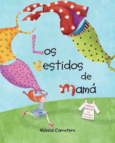 Los vestidos de mamá | 9788416147700 | Carretero, Mónica