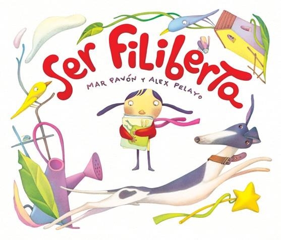 Ser Filiberta | 9788415619697 | Pavón, Mar