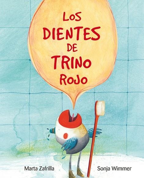 Los dientes de Trino Rojo | 9788416733293 | Zafrilla, Marta
