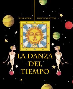 La danza del tiempo | 9788416078042 | Aparici Martin, Irene