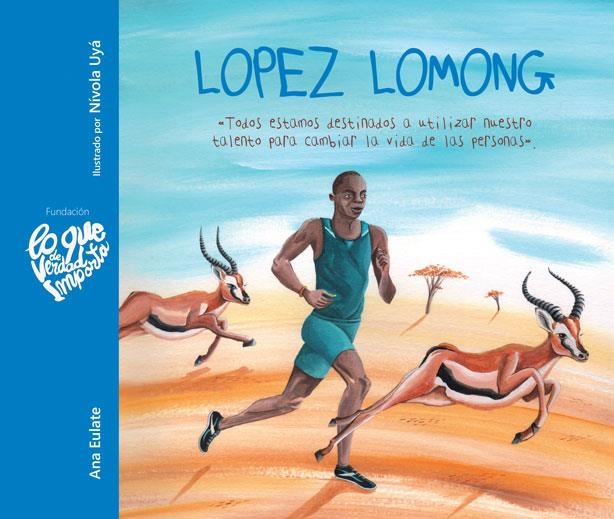 Lopez Lomong | 9788416733118 | Eulate, Ana