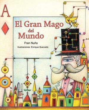 El gran mago del mundo | 9788415241751 | Nuño, Fran