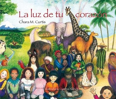 La luz de tu corazon | 9788493824051 | Curtis, Chara M.