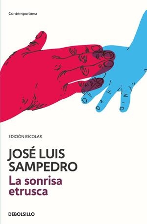La sonrisa etrusca (edición escolar) | 9788490624982 | Sampedro, José Luis