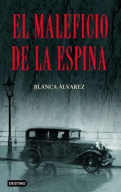 El maleficio de la espina | 9788408066897 | Álvarez, Blanca