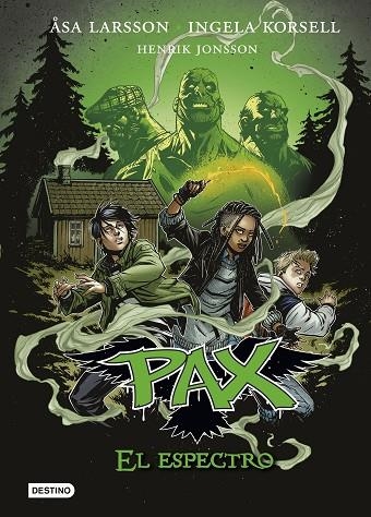 Pax. El espectro | 9788408154303 | Larsson, Åsa;Korsell, Ingela;Jonsson, Henrik
