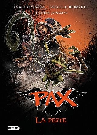 Pax. La peste | 9788408166139 | Larsson, Åsa;Korsell, Ingela;Jonsson, Henrik