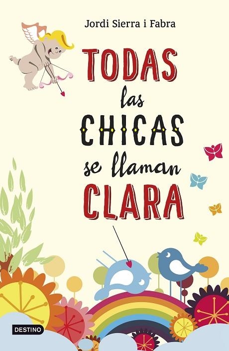 Todas las chicas se llaman Clara | 9788408141389 | Sierra i Fabra, Jordi