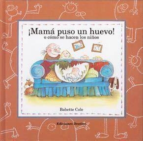 ¡Mamá puso un huevo! | 9788423322886 | Cole, Babette