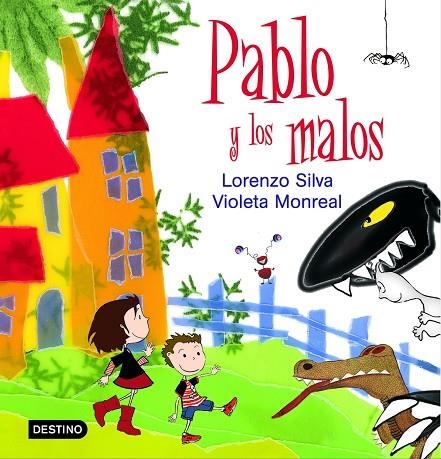 Pablo y los malos | 9788408066910 | Silva, Lorenzo / Sàbat, Jordi;Silva, Lorenzo