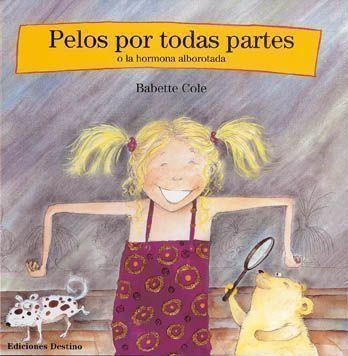 Pelos por todas partes | 9788423331475 | Cole, Babette