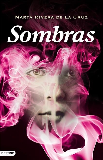 Sombras | 9788408096214 | Rivera de la Cruz, Marta