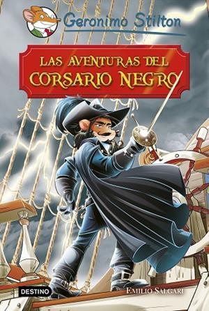 Las aventuras del Corsario Negro | 9788408181019 | Stilton, Geronimo