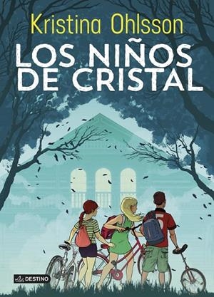 Los niños de cristal | 9788408127123 | Ohlsson, Kristina