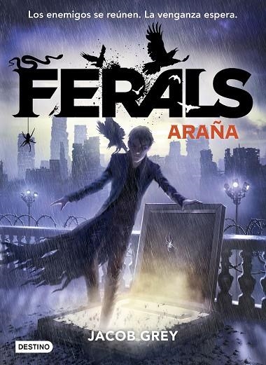 Ferals 3. Araña | 9788408171706 | Grey, Jacob