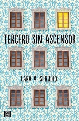 Tercero sin ascensor | 9788408165491 | Serodio, Lara A.