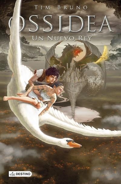 Ossidea. Un Nuevo Rey | 9788408146483 | Bruno, Tim