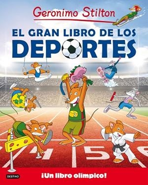 El gran libro de los deportes | 9788408155072 | Stilton, Geronimo