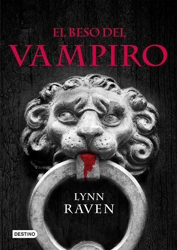 El beso del vampiro | 9788408087960 | Raven, Lynn