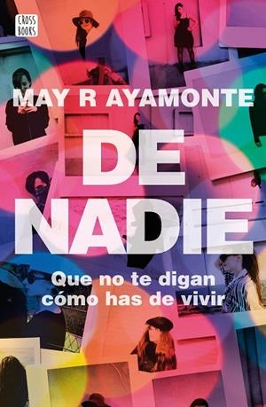 De nadie | 9788408171676 | R. Ayamonte, May