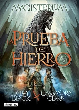 La Prueba de Hierro | 9788408133032 | Clare, Cassandra;Black, Holly