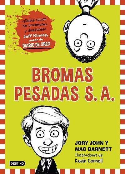 Bromas Pesadas S. A. | 9788408141532 | Barnett, Mac;John, Jory