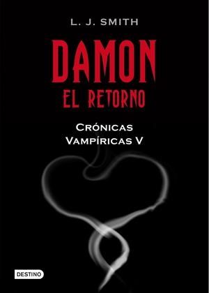Damon. El retorno | 9788408089810 | Smith, L. J.
