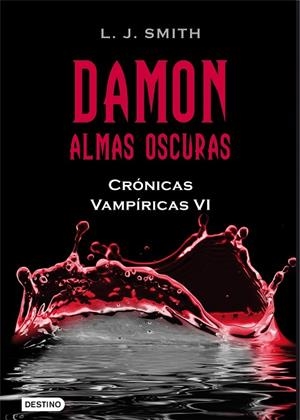 Damon. Almas oscuras | 9788408096221 | Smith, L. J.